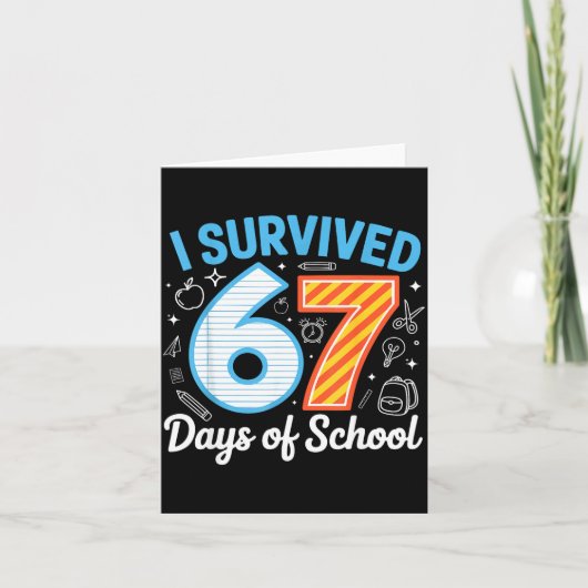 I Survived 67 Days Of School Funny Meme Teacher St Karte (Vorderseite)