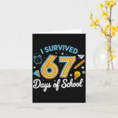 I Survived 67 Days Of School Funny Meme Teacher St Karte (Gelbe Blume)