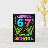 I Survived 67 Days Of School Funny Meme Teacher St Karte (Gelbe Blume)