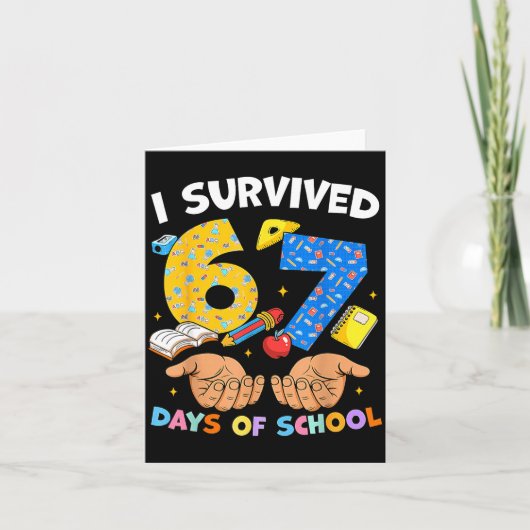 I Survived 67 Days Of School Funny Meme Teacher St Karte (Vorderseite)