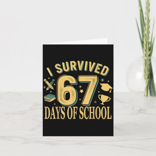 I Survived 67 Days Of School Funny Meme Teacher St Karte (Vorderseite)