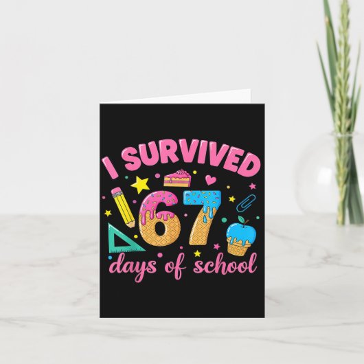 I Survived 67 Days Of School Funny Meme Teacher St Karte (Vorderseite)