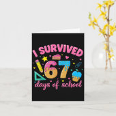 I Survived 67 Days Of School Funny Meme Teacher St Karte (Gelbe Blume)