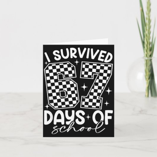 I Survived 67 Days Of School Funny Meme Teacher St Karte (Vorderseite)