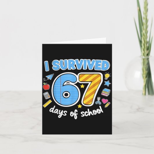 I Survived 67 Days Of School Funny Meme Teacher St Karte (Vorderseite)