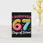 I Survived 67 Days Of School Funny Meme Teacher St Karte (Gelbe Blume)