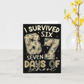 I Survived 67 Days Of School Funny Meme Teacher St Karte (Gelbe Blume)