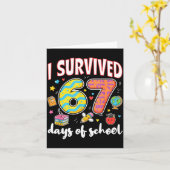 I Survived 67 Days Of School Funny Meme Teacher St Karte (Gelbe Blume)