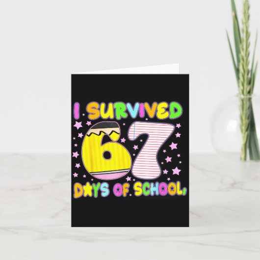 I Survived 67 Days Of School Funny Meme Teacher St Karte (Vorderseite)