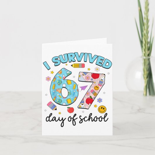 I Survived 67 Days Of School Funny Meme Teacher St Karte (Vorderseite)