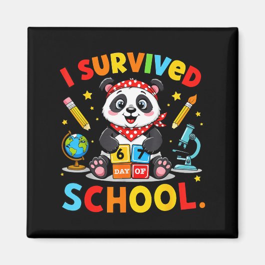 I Survived 67 Days Of School Funny Meme Teacher St Magnet (Vorne)