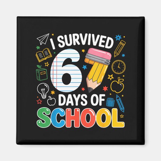 I Survived 67 Days Of School Funny Meme Teacher St Magnet (Vorne)