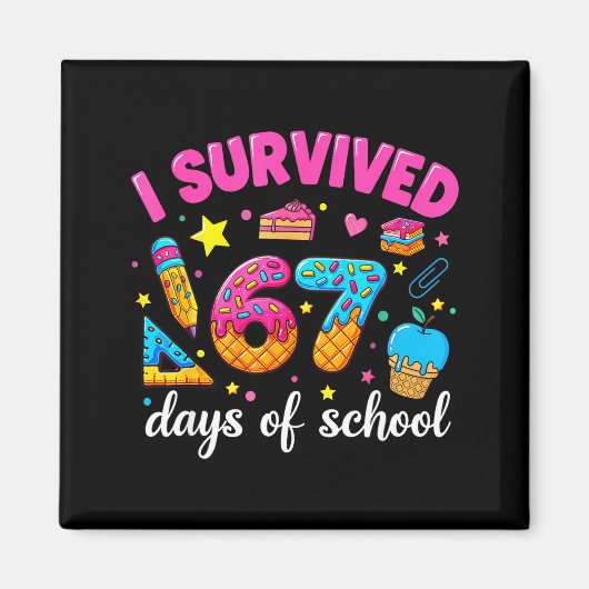 I Survived 67 Days Of School Funny Meme Teacher St Magnet (Vorne)