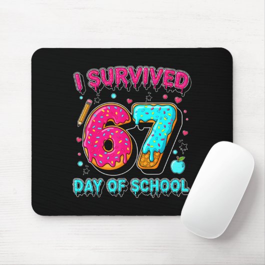 I Survived 67 Days Of School Funny Meme Teacher St Mousepad (Mit Mouse)
