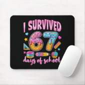 I Survived 67 Days Of School Funny Meme Teacher St Mousepad (Mit Mouse)