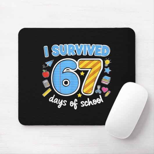I Survived 67 Days Of School Funny Meme Teacher St Mousepad (Mit Mouse)