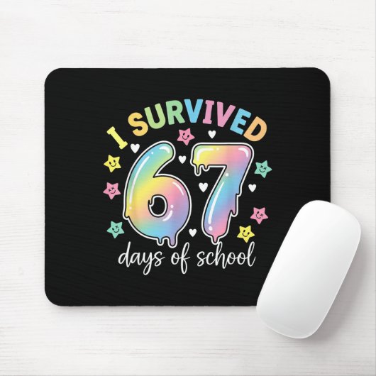 I Survived 67 Days Of School Funny Meme Teacher St Mousepad (Mit Mouse)
