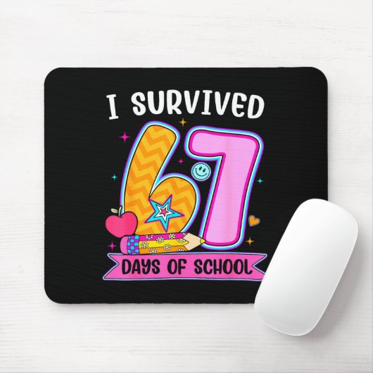 I Survived 67 Days Of School Funny Meme Teacher St Mousepad (Mit Mouse)