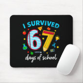 I Survived 67 Days Of School Funny Meme Teacher St Mousepad (Mit Mouse)