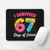 I Survived 67 Days Of School Funny Meme Teacher St Mousepad (Mit Mouse)