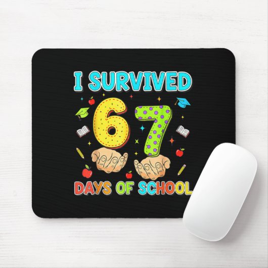 I Survived 67 Days Of School Funny Meme Teacher St Mousepad (Mit Mouse)