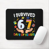 I Survived 67 Days Of School Funny Meme Teacher St Mousepad (Mit Mouse)