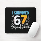 I Survived 67 Days Of School Funny Meme Teacher St Mousepad (Mit Mouse)