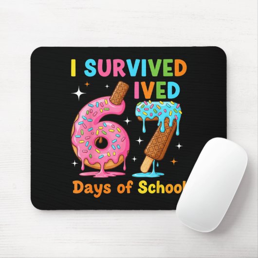 I Survived 67 Days Of School Funny Meme Teacher St Mousepad (Mit Mouse)