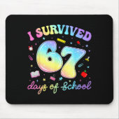 I Survived 67 Days Of School Funny Meme Teacher St Mousepad (Vorne)