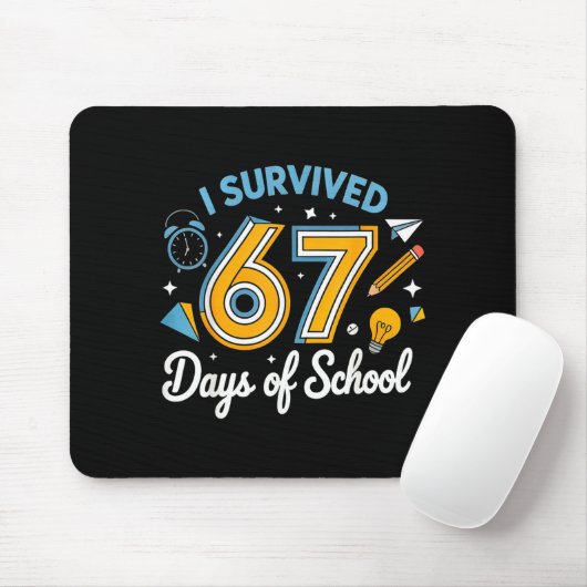 I Survived 67 Days Of School Funny Meme Teacher St Mousepad (Mit Mouse)