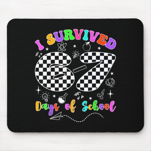 I Survived 67 Days Of School Funny Meme Teacher St Mousepad (Vorne)