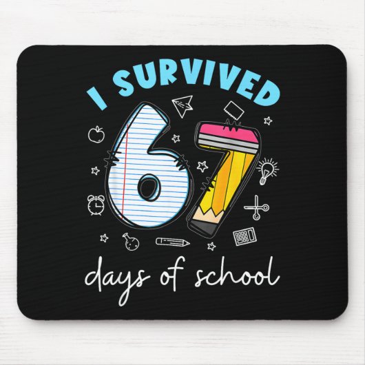 I Survived 67 Days Of School Funny Meme Teacher St Mousepad (Vorne)