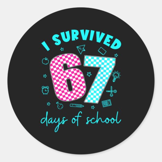 I Survived 67 Days Of School Funny Meme Teacher St Runder Aufkleber (Vorderseite)