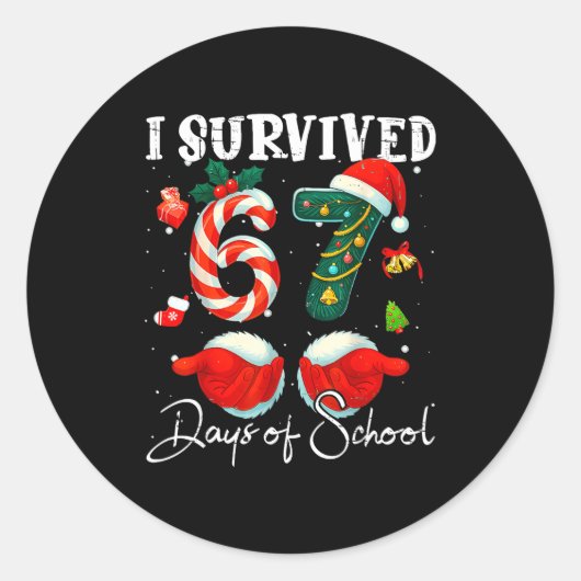 I Survived 67 Days Of School Funny Meme Teacher St Runder Aufkleber (Vorderseite)