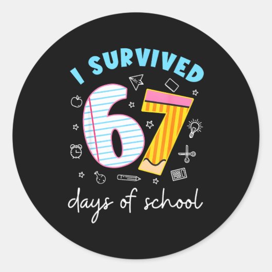 I Survived 67 Days Of School Funny Meme Teacher St Runder Aufkleber (Vorderseite)