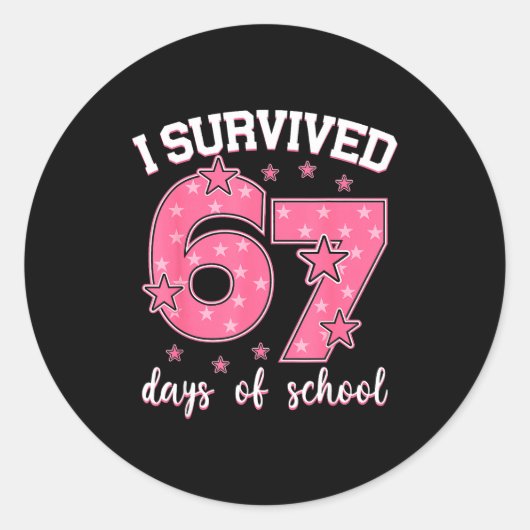 I Survived 67 Days Of School Funny Meme Teacher St Runder Aufkleber (Vorderseite)