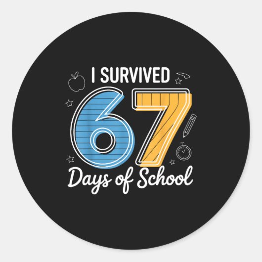 I Survived 67 Days Of School Funny Meme Teacher St Runder Aufkleber (Vorderseite)