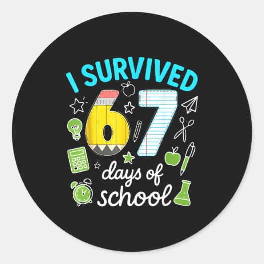 I Survived 67 Days Of School Funny Meme Teacher St Runder Aufkleber (Vorderseite)