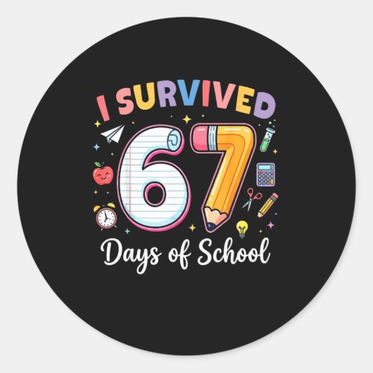 I Survived 67 Days Of School Funny Meme Teacher St Runder Aufkleber (Vorderseite)