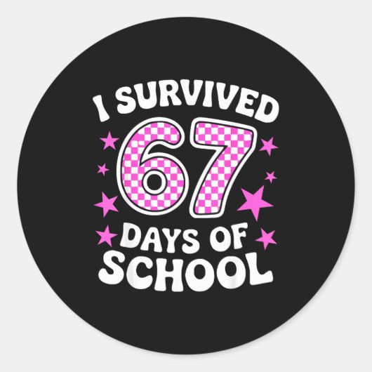 I Survived 67 Days Of School Funny Meme Teacher St Runder Aufkleber (Vorderseite)