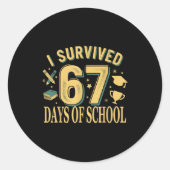 I Survived 67 Days Of School Funny Meme Teacher St Runder Aufkleber (Vorderseite)