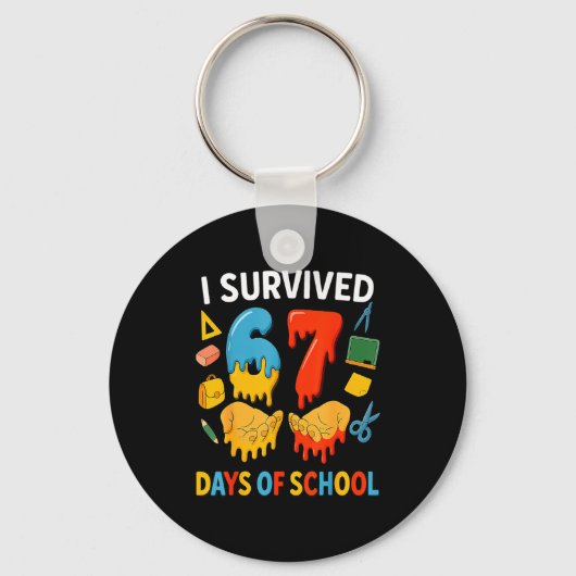 I Survived 67 Days Of School Funny Meme Teacher St Schlüsselanhänger (Vorderseite)