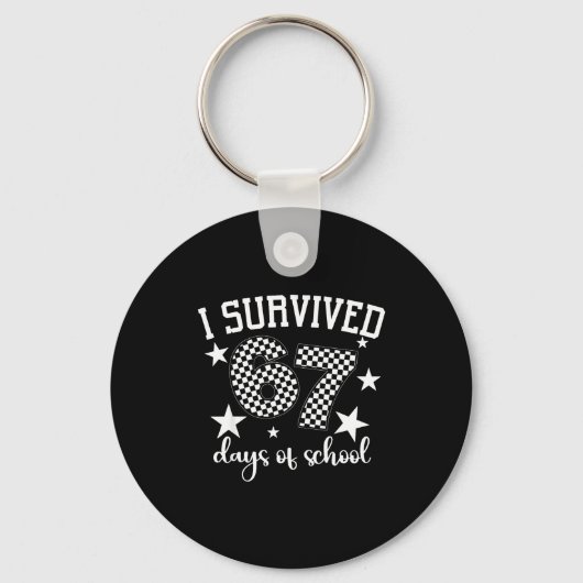 I Survived 67 Days Of School Funny Meme Teacher St Schlüsselanhänger (Vorderseite)