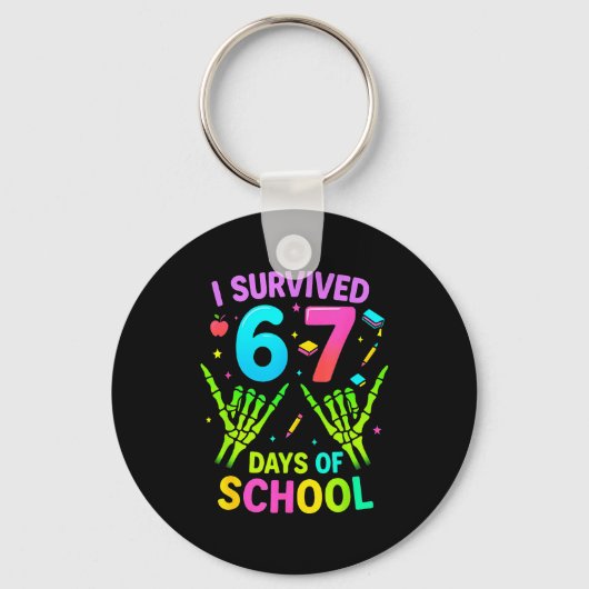 I Survived 67 Days Of School Funny Meme Teacher St Schlüsselanhänger (Vorderseite)