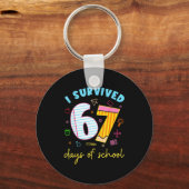 I Survived 67 Days Of School Funny Meme Teacher St Schlüsselanhänger (Vorderseite)