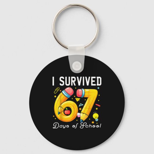 I Survived 67 Days Of School Funny Meme Teacher St Schlüsselanhänger (Vorderseite)