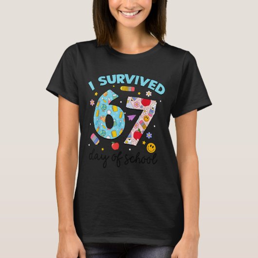 I Survived 67 Days Of School Funny Meme Teacher St T-Shirt (Vorderseite)