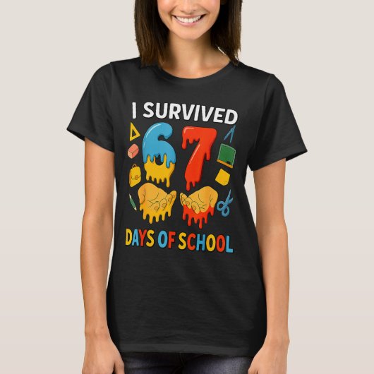 I Survived 67 Days Of School Funny Meme Teacher St T-Shirt (Vorderseite)