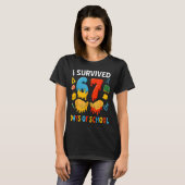 I Survived 67 Days Of School Funny Meme Teacher St T-Shirt (Vorne ganz)