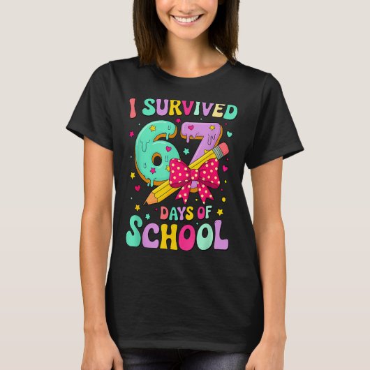 I Survived 67 Days Of School Funny Meme Teacher St T-Shirt (Vorderseite)